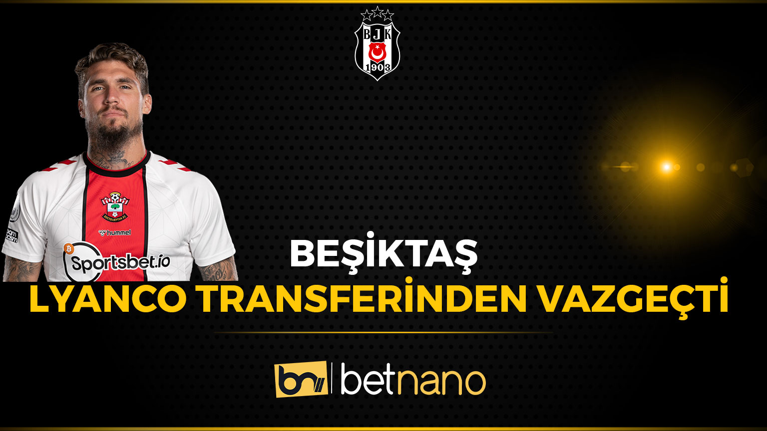 Beşiktaş Lyanco Transferinden Vazgeçti!