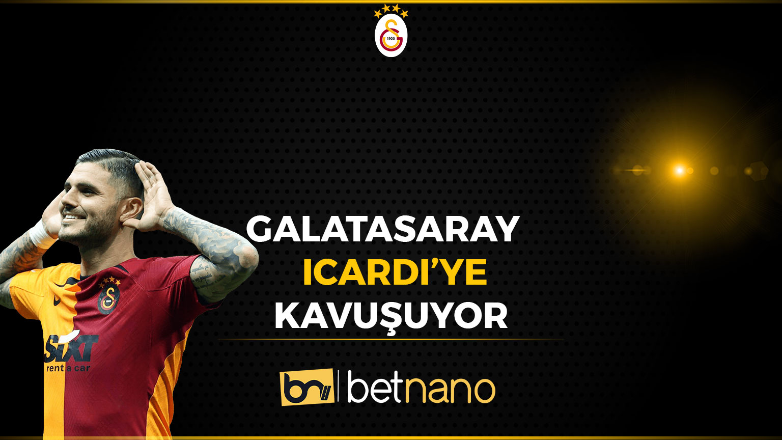 Galatasaray Icardi’ye Kavuşuyor!