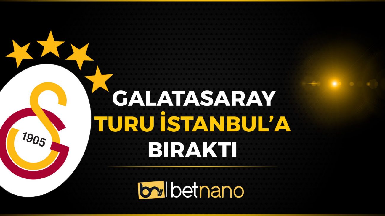 Galatasaray Turu İstanbul’a Bıraktı!