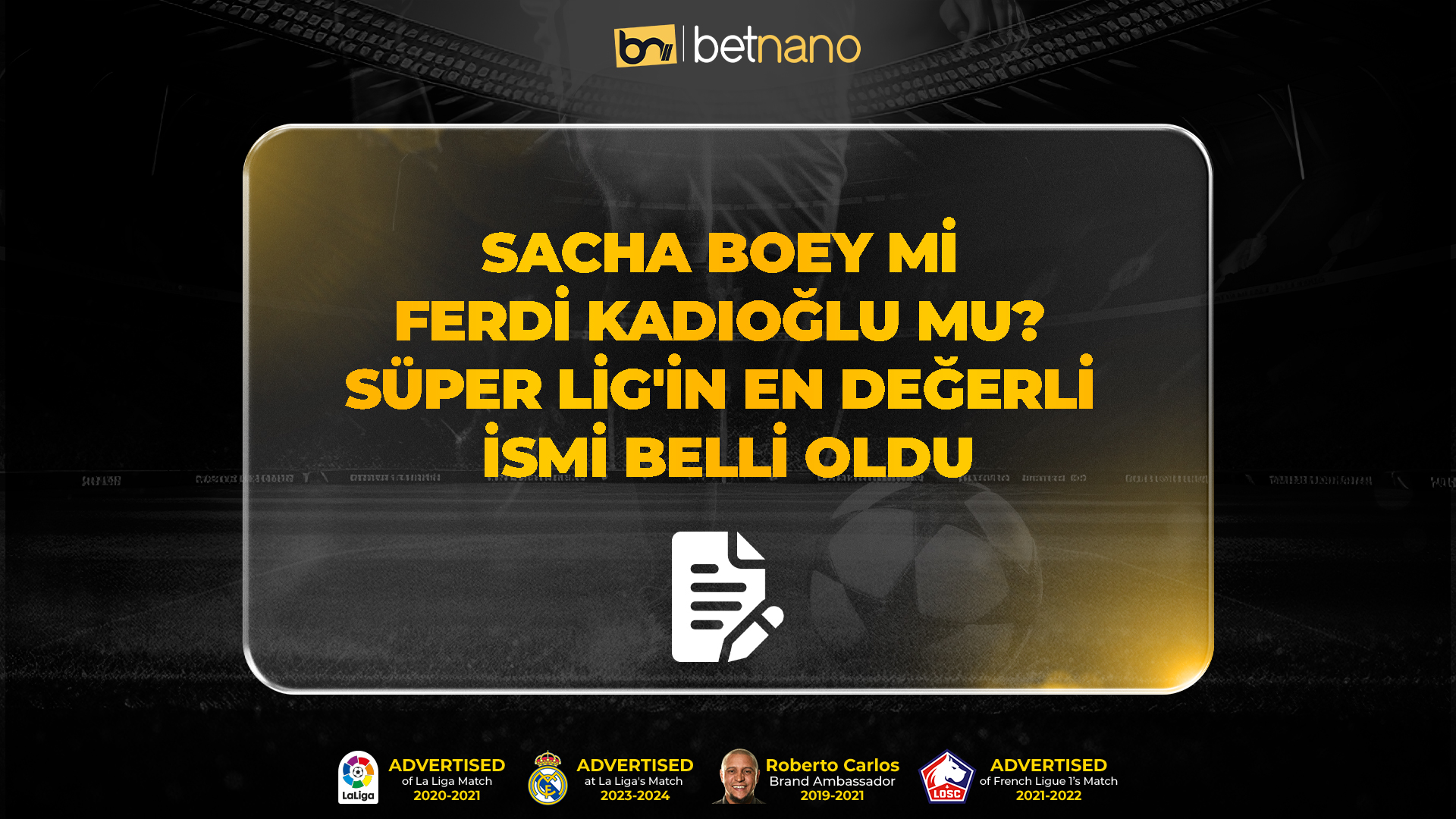 Sacha Boey Mi Ferdi Kadıoğlu mu Süper Ligin En Değerli İsmi Belli Oldu